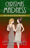 [The Violet Carlyle Mysteries 01] • Christmas Madness Anthology